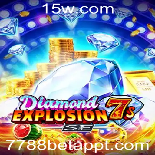 Descubra a Excitante Aventura de DiamondExplosion7sSE no 7788bet App