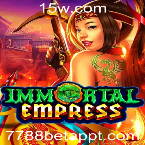 Explorando o Universo do Jogo ImmortalEmpress: Uma Aventura no 7788bet App